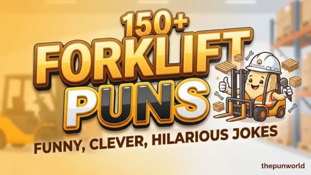 A vibrant featured image for 'forklift puns' highlighting forklift puns with bold 3D text and a smiling forklift mascot wearing a hard hat and safety vest.